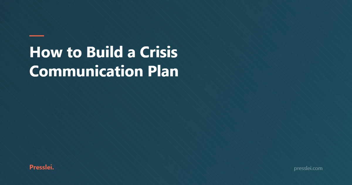 How to Build a Crisis Communication Plan